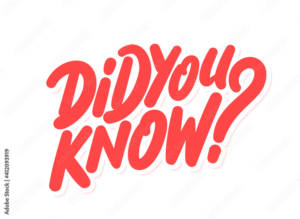 Did you know. Vector handwritten lettering.