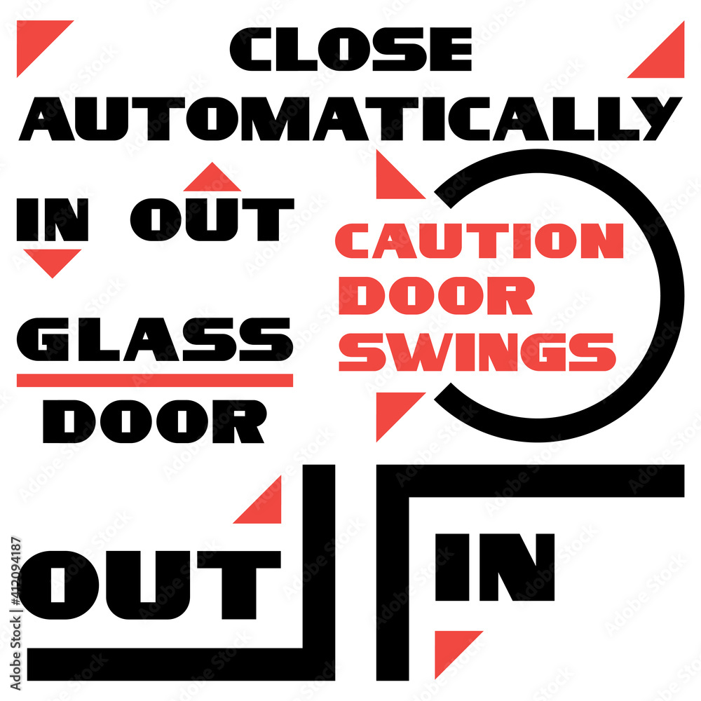Glass door stickers.
Directions of movement, a combination of words with graphic elements, two-color, flat image.