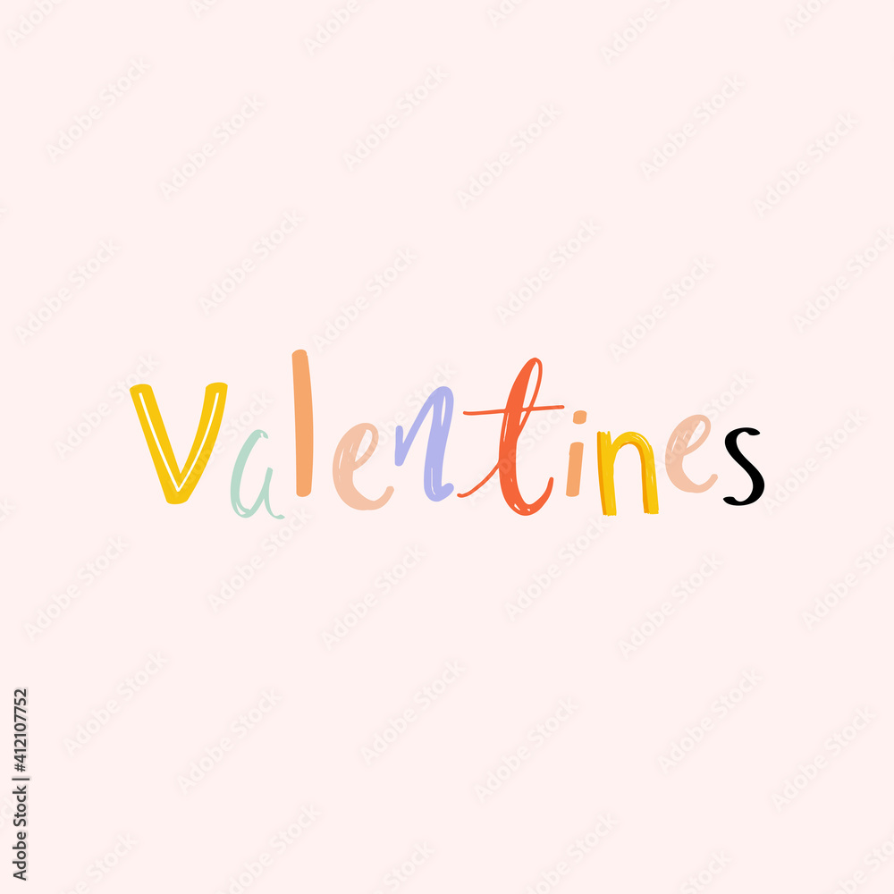 Valentines typography vector doodle text Valentines typography vector doodle text