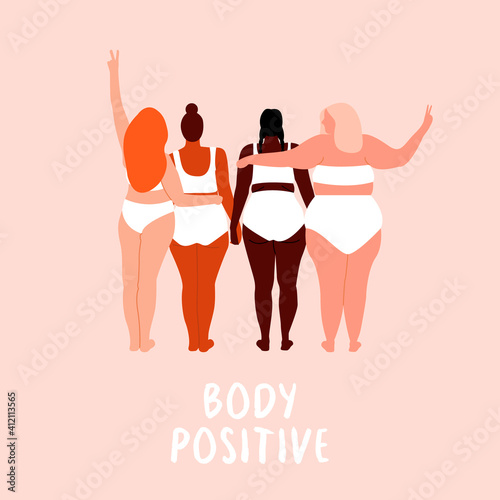 Body positive. Love your body. Different skin color and body size women characters. Flat vector illustration for postcard, card, banner, poster, app