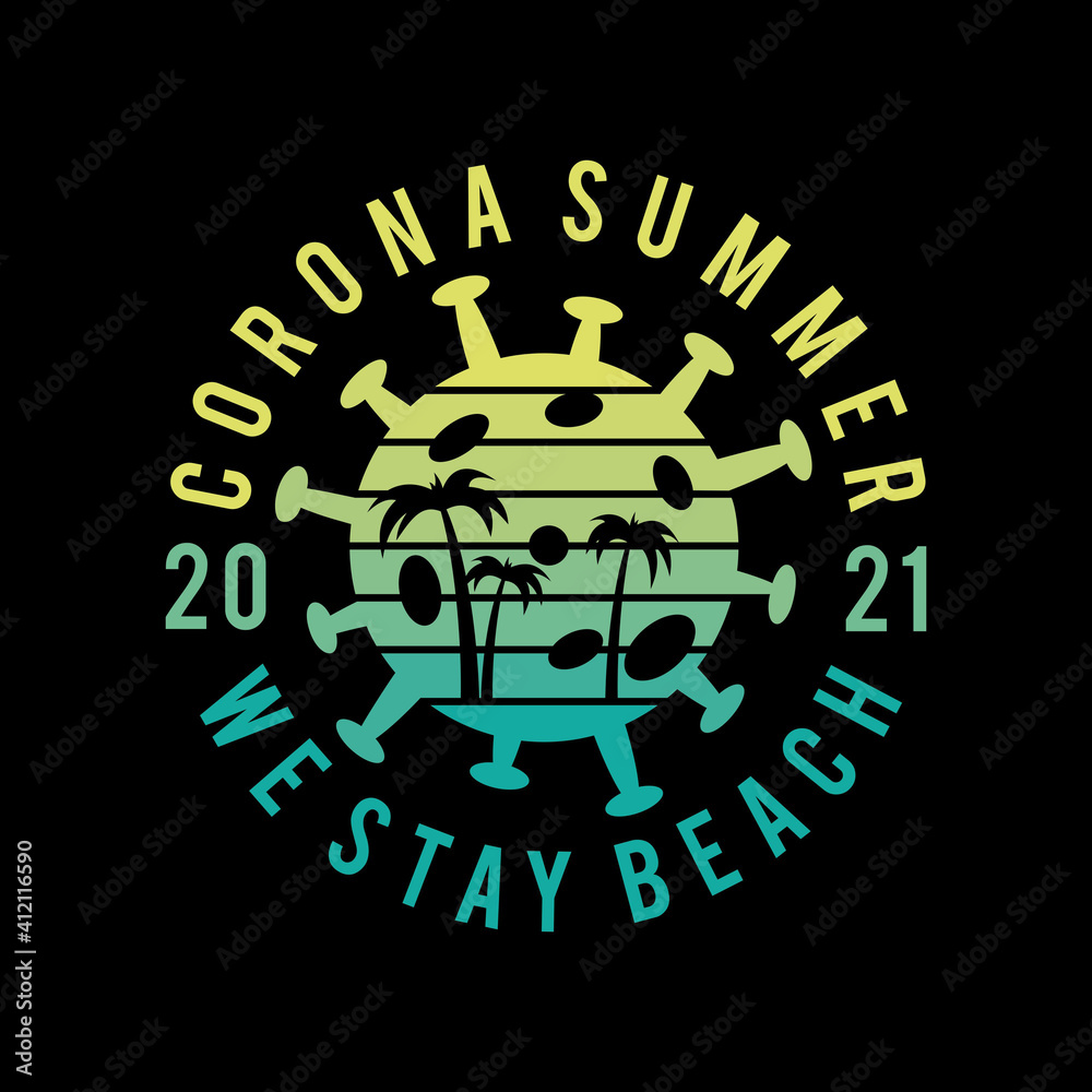 Obraz premium Corona summer 2021 
