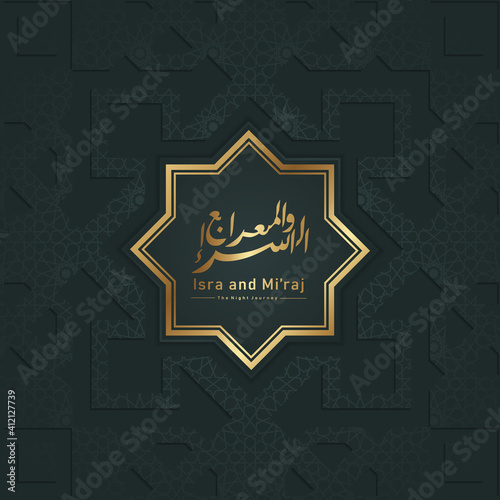 Isra' and Mi'raj Prophet Muhammad greeting card template Islamic vector design with elegant textured and realistic modern background.