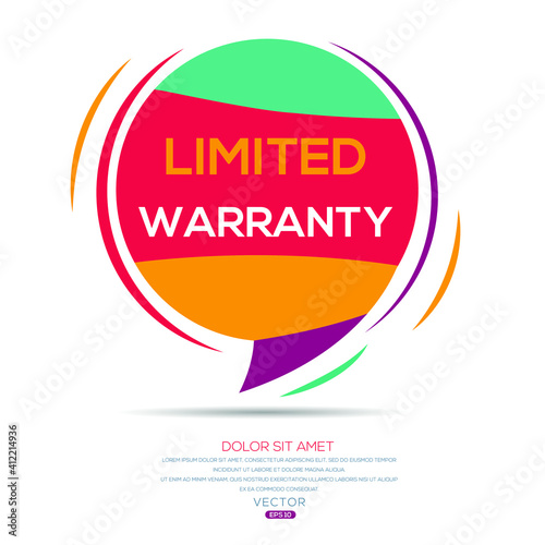 Creative (limited warranty) text written in speech bubble ,Vector illustration.
