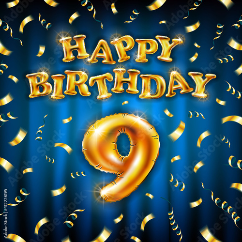 9 Happy Birthday message made of golden inflatable balloon nine letters isolated on blue background fly on gold ribbons with confetti. Happy birthday party balloons concept vector illustration