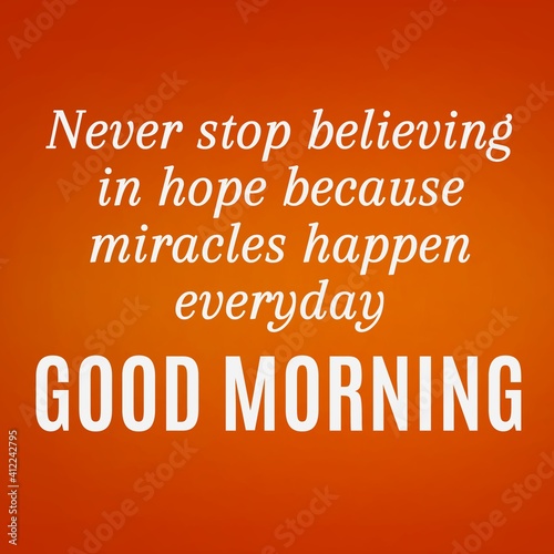 Inspiring good morning quotes