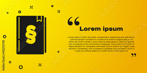 Black Law book icon isolated on yellow background. Legal judge book. Judgment concept. Vector.