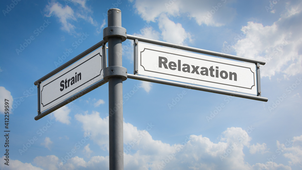 Fototapeta premium Street Sign to Relaxation versus Strain