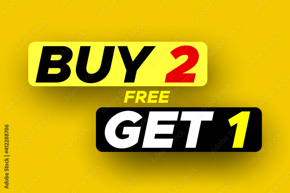 Buy 2, free get 1 sale banner. Vector illustration. Buy 2, free get 1 sale banner. Vector illustration.