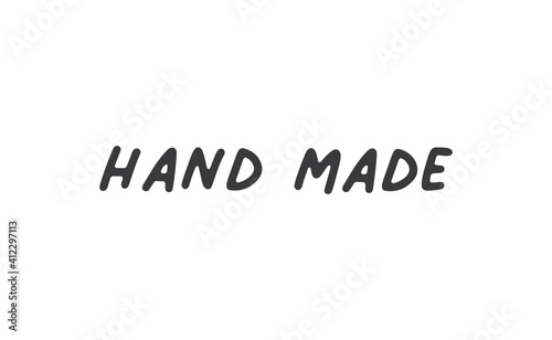 Hand made lettering text. Typography vector writing.
