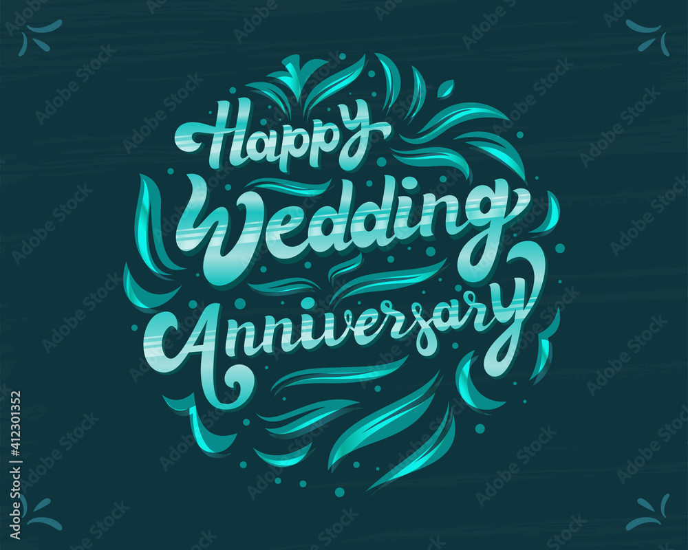 Floral, Decorative Wedding Anniversary Greetings Design. 3D Calligraphy, Lettering Vector Illustration Floral, Decorative Wedding Anniversary Greetings Design. 3D Calligraphy, Lettering Vector Illustration