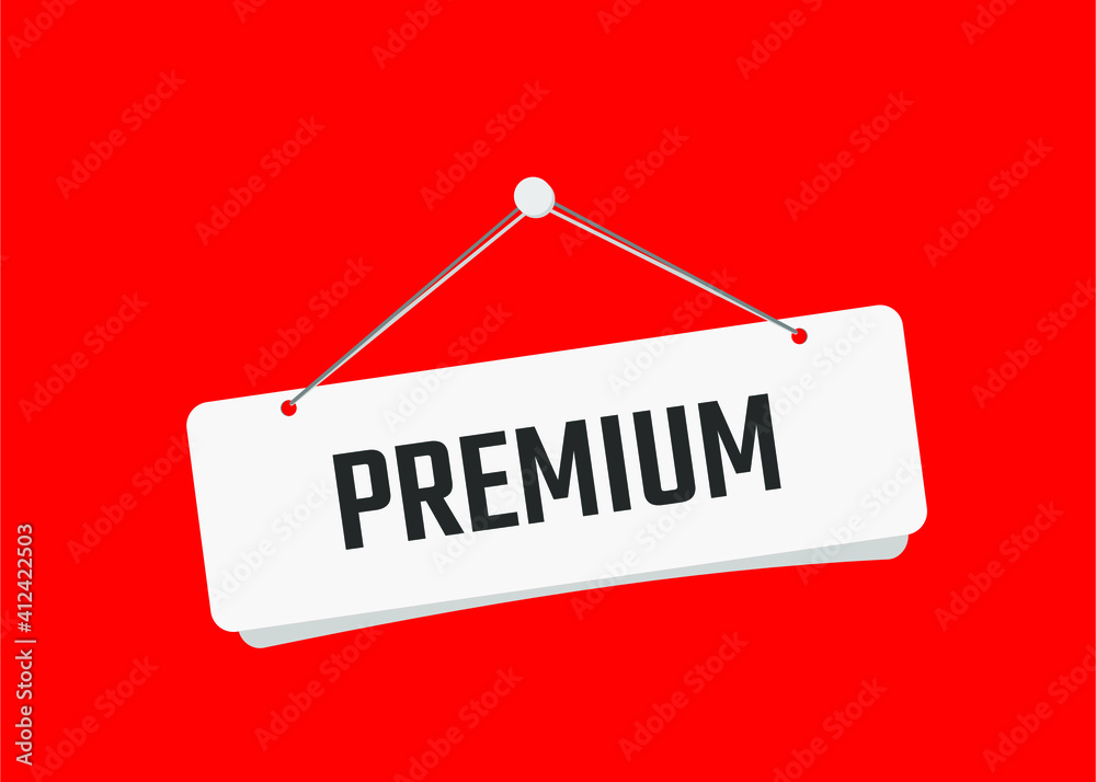 premium text on door sign vector illustration with red background premium text on door sign vector illustration with red background
