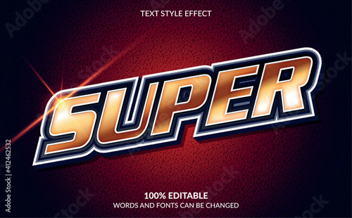 Editable text effect, Super text style