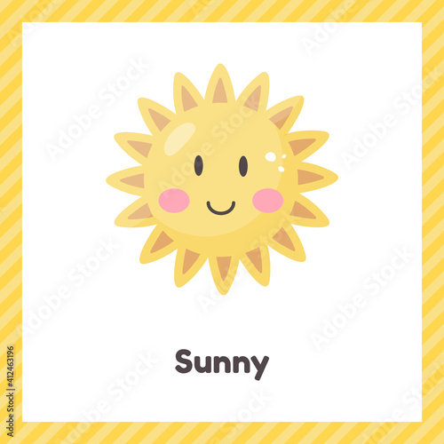 Sun. Cute weather sunny for kids. Flash card for learning with children in preschool, kindergarten and school.