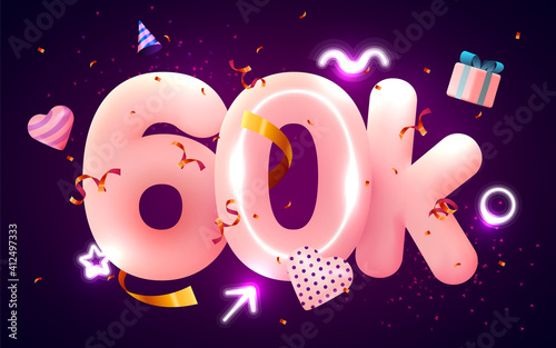 60k or 60000 followers thank you Pink heart, golden confetti and neon signs. Social Network friends, followers, Web user Thank you celebrate of subscribers or followers and likes.