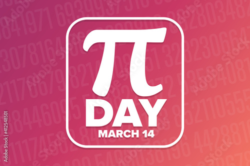 Happy National Pi Day. March 14. Holiday concept. Template for background, banner, card, poster with text inscription. Vector EPS10 illustration.