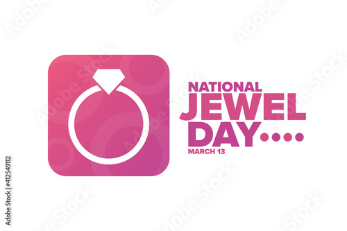 National Jewel Day. March 13. Holiday concept. Template for background, banner, card, poster with text inscription. Vector EPS10 illustration.