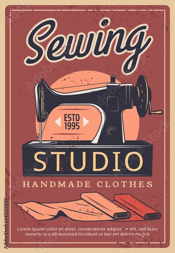 Sewing studio retro vector poster with machine and fabric rolls. Handmade clothes, dressmaking atelier, shop, tailoring service ad, fashion dress tailor or dressmaker and drapery salon vintage card