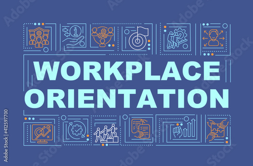 Workplace orientation navy word concepts banner. Help new employee. New job adaptation. Infographics with linear icons on blue background. Isolated typography. Vector outline RGB color illustration