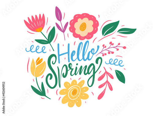Hello Spring lettering and colorful flowers. Flat style vector illustration.