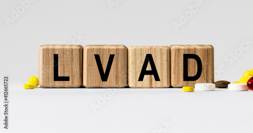 cubes with the word LVAD on them. Care concept. photo