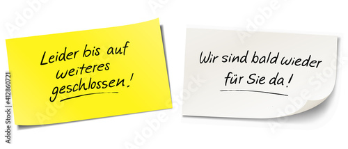 Haftnotiz Set mit Handschrift - Leider bis auf weiteres geschlossen und wir sind bal wieder für Sie da.