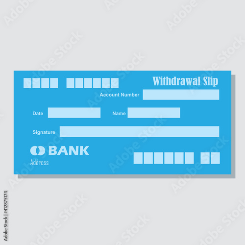 withdrawal bank payment paper slip with text space to add your identity and amounts. vector illustration