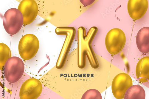 Seven thousand followers banner. Thank you followers vector template with 7K golden sign and glossy balloons for network, social media friends and subscribers. photo