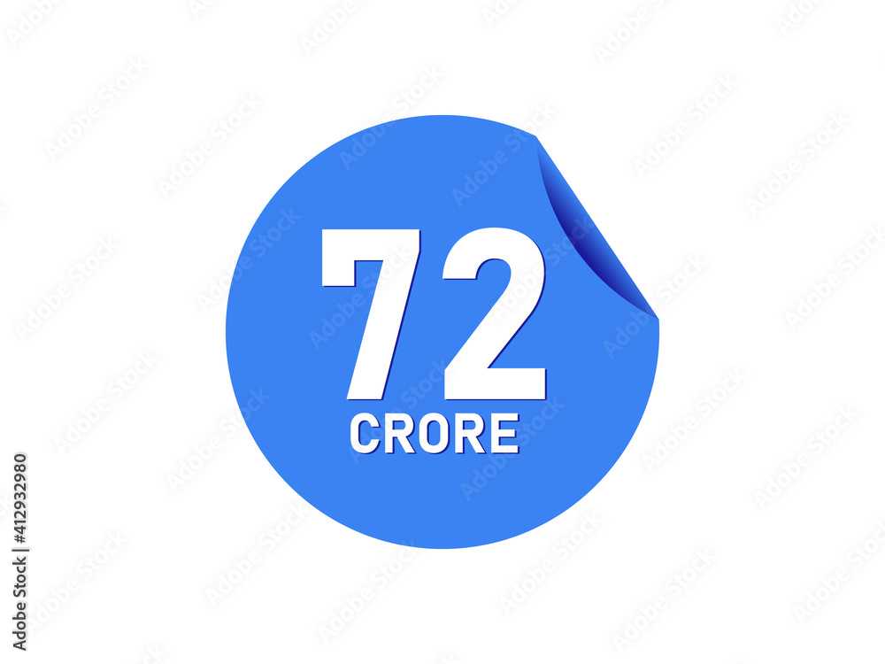 72 Crore texts on the blue sticker 72 Crore texts on the blue sticker