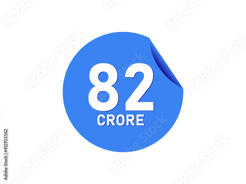 82 Crore texts on the blue sticker