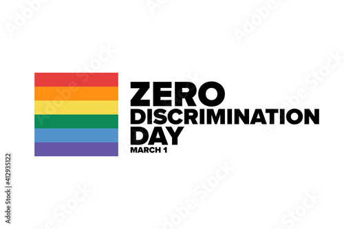 Zero Discrimination Day. March 1. Holiday concept. Template for background, banner, card, poster with text inscription. Vector EPS10 illustration.