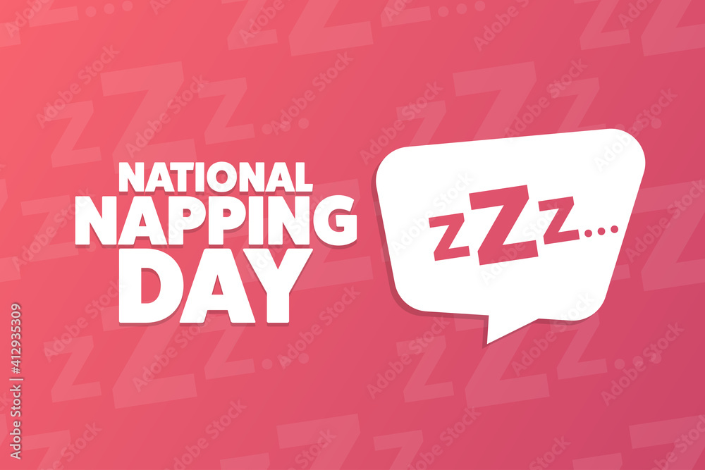 National Napping Day. Holiday concept. Template for background, banner