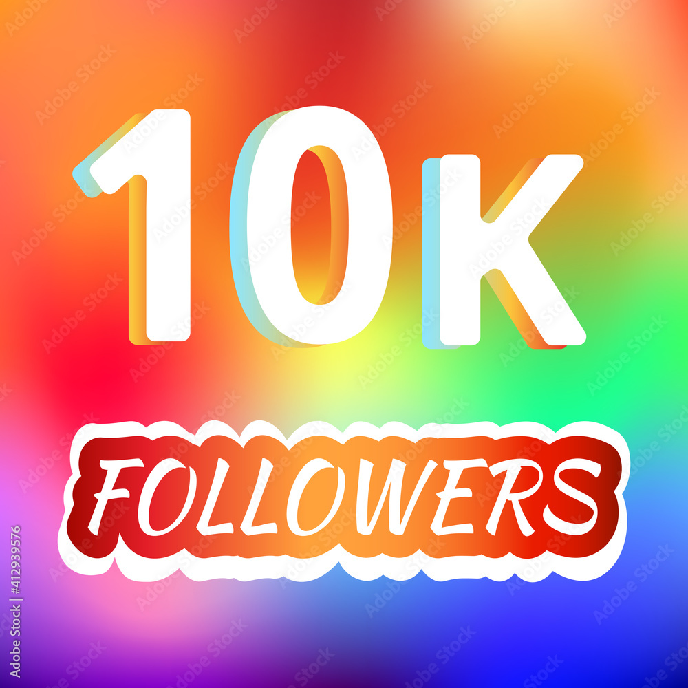 10k followers blog channel celebration poster colorful background 10k followers blog channel celebration poster colorful background