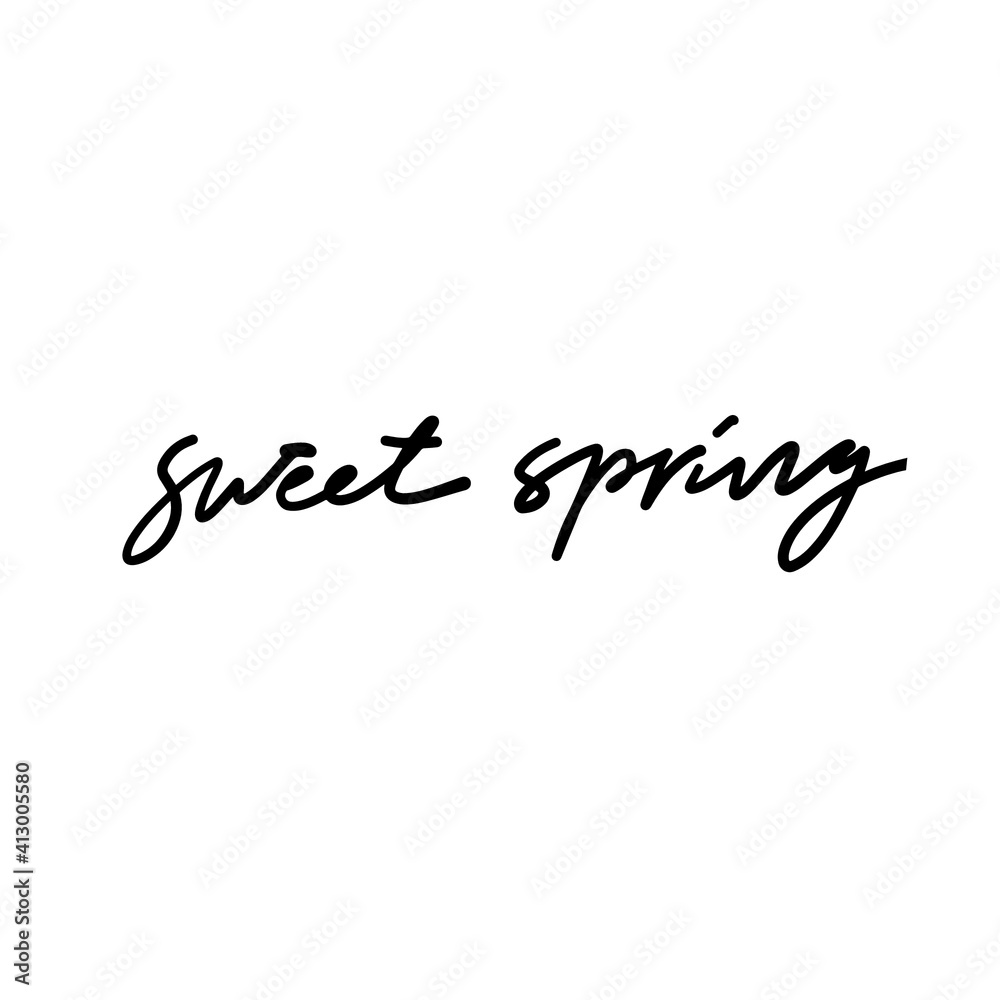 Sping inspirational quote for your design Sping inspirational quote for your design