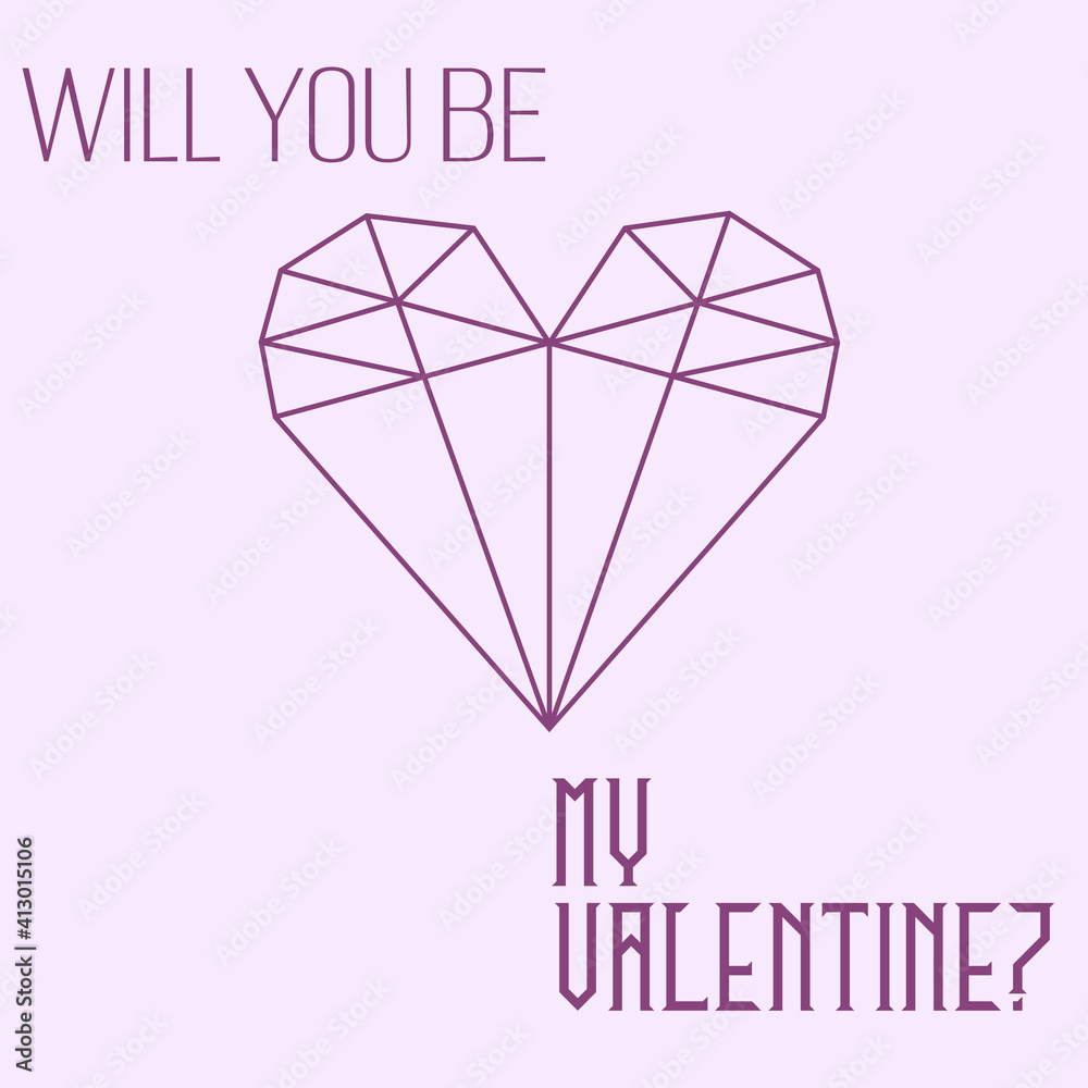 Fototapeta premium geometric origami crystal heart and text 'will you be my valentine'