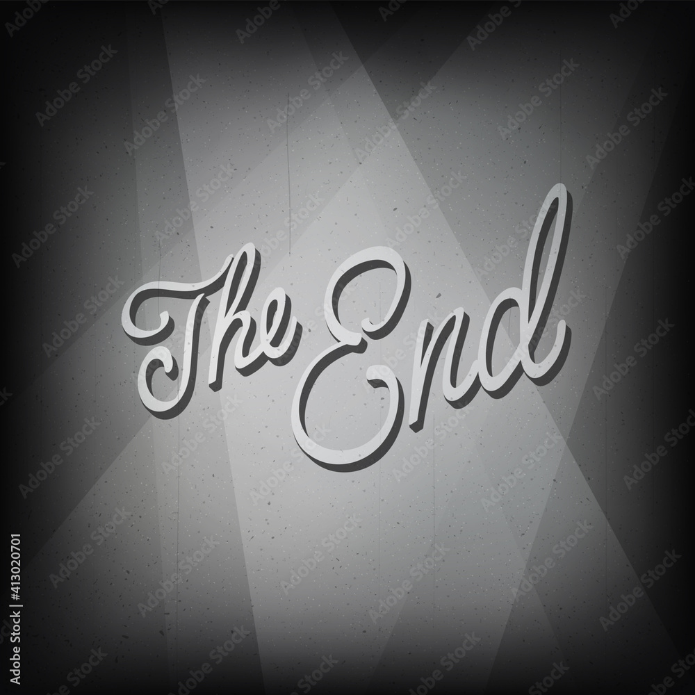 The last frame from the film, the end of the film. Vintage illustration in the style of silent cinema of the beginning of the century. All layers separated and editable.