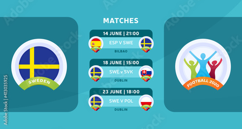 Sweden national team Schedule matches in the final stage at the 2020 Football Championship. Vector illustration with the official gravel of football 2020 matches.