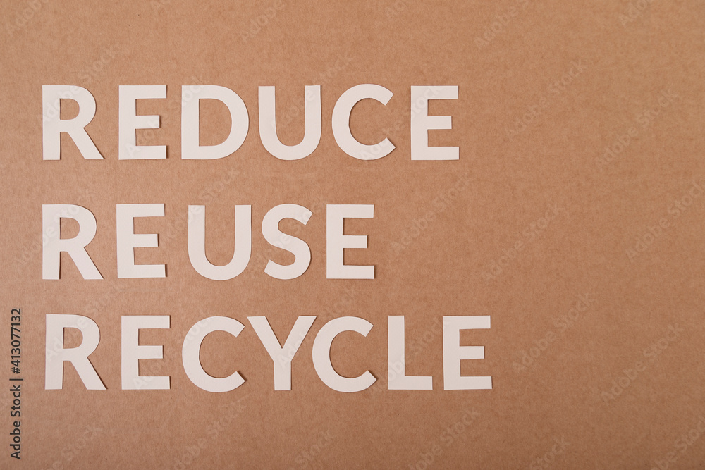 Reduce Reuse Recycle cardboard letters Reduce Reuse Recycle cardboard letters