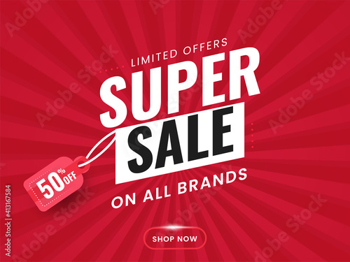 Super Sale Poster Or Banner Design With 50% Discount Tag On Red Rays Background.