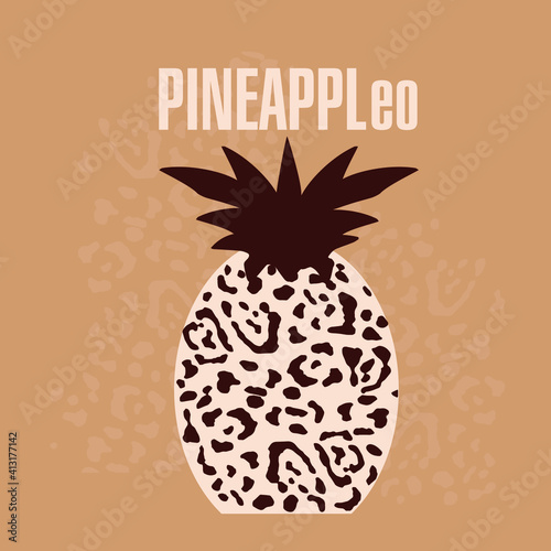 Pineapple with leopard spots. Tropical fruit with an exotic pattern. Unusual printing for textiles, clothing, packaging