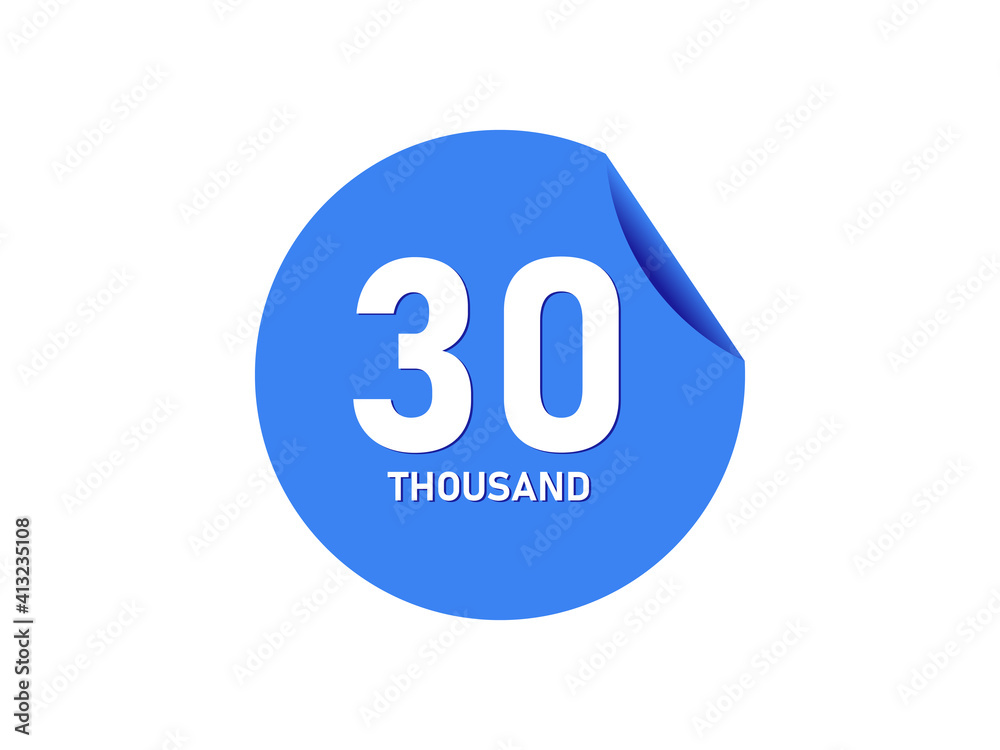 30 Thousand texts on the blue sticker 30 Thousand texts on the blue sticker