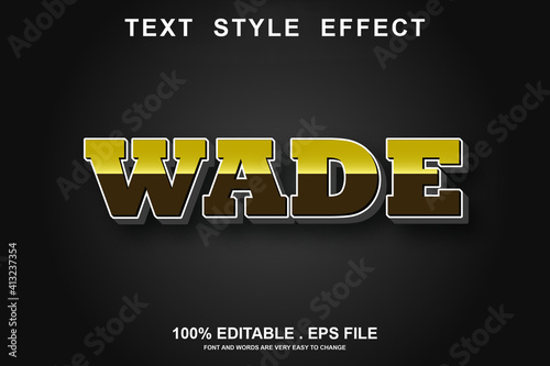 wade text effect editable