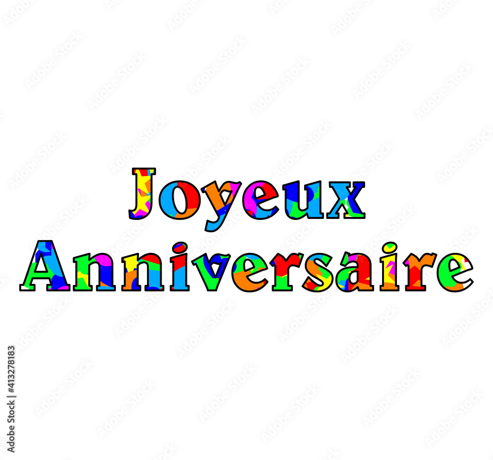 Carte Joyeux anniversaire Carte Joyeux anniversaire