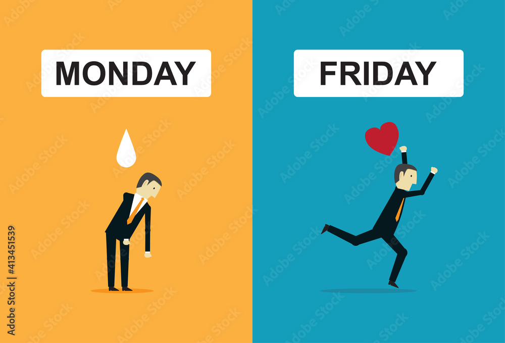 Monday morning and Friday evening