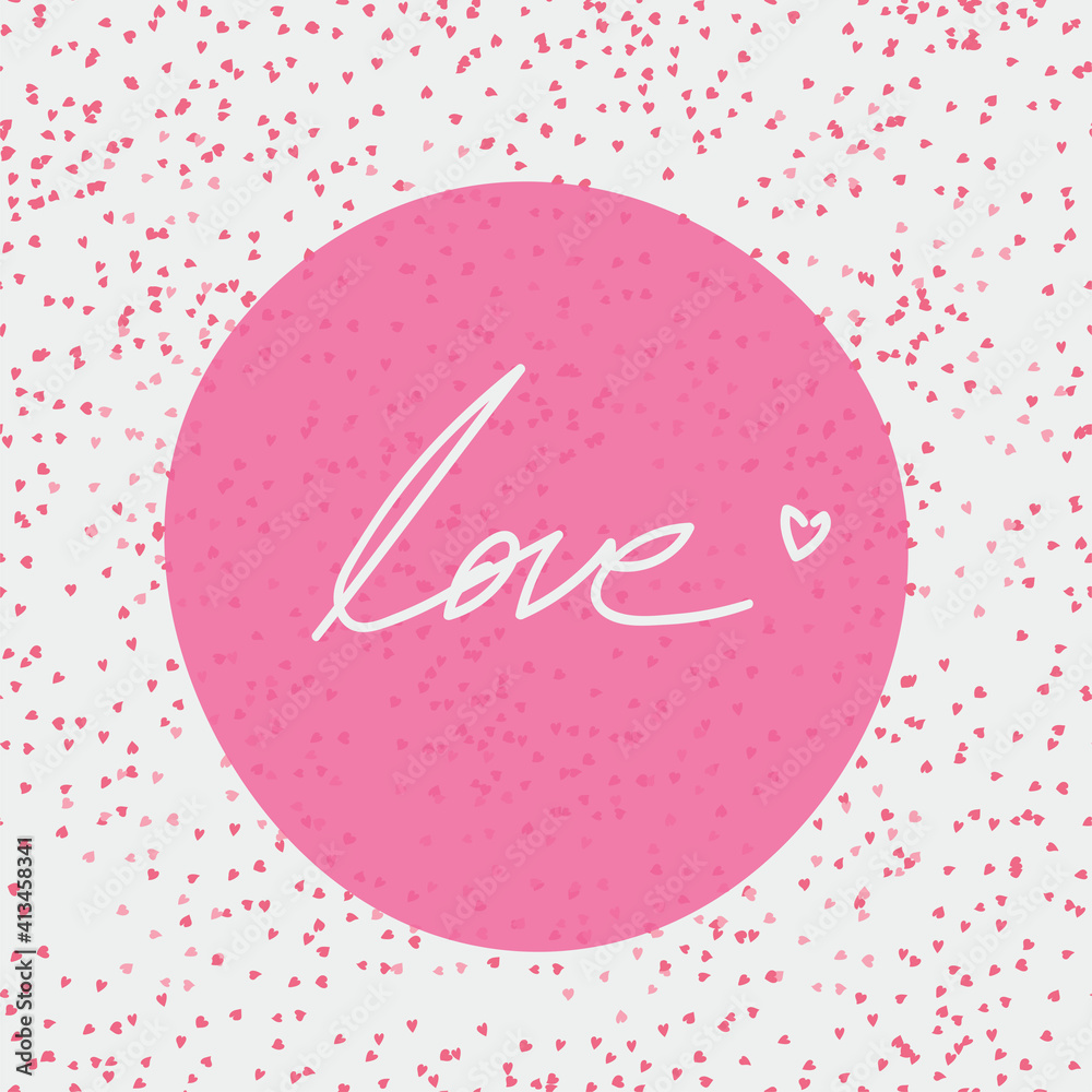 Design for postcard, print, card, gift tag - Vector illustration for St Valentine's day. Love, hand-written inscription. Cute pink hearts.