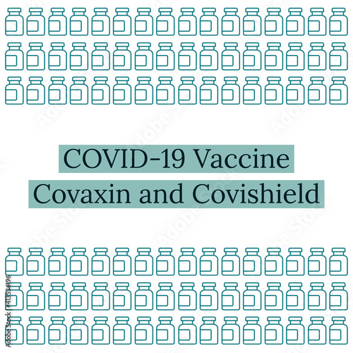 Covid-19 vaccine, covaxin and covishield text written on abstract background, vaccination concept, graphic design illustration wallpaper