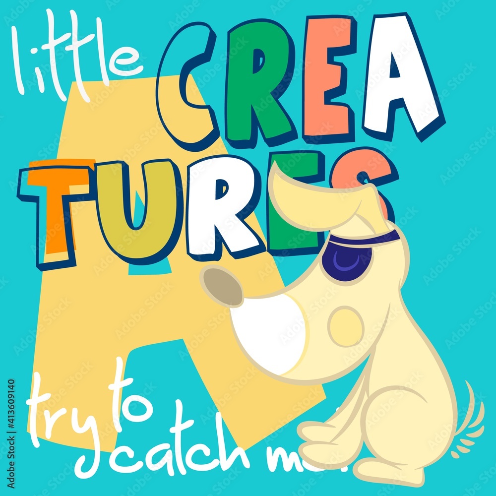 Fototapeta premium Illustration vector cute puppy with text and background for fashion design