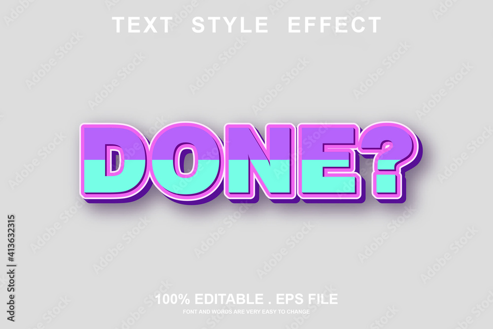 done text effect editable done text effect editable