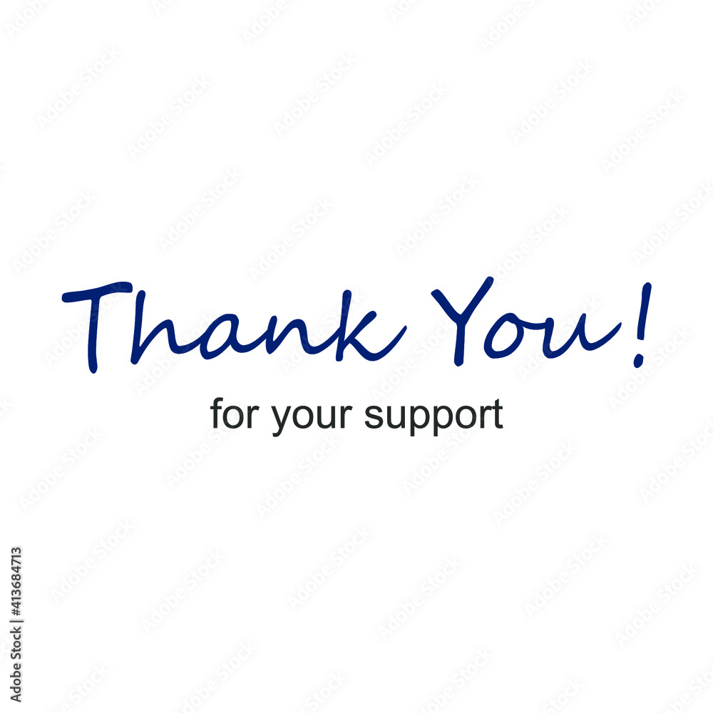 sentence thank you for your support in blue and black sentence thank you for your support in blue and black