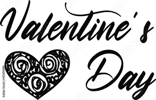 Valentine s Day. Hand drawn lettering. Vector illustration. Best banner for Valentine s Day design.