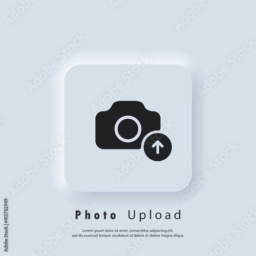 Photo Upload icon. Picture flat icons. Uploading your photo logo. Camera sign. Vector EPS 10. UI icon. Neumorphic UI UX white user interface web button. Neumorphism